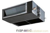 大金空调-中央空调-天花板嵌入式导管内藏式-FXSP-MMVC